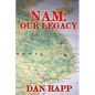 Nam: Our Legacy - Paperback