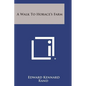 A Walk to Horace's Farm - Paperback