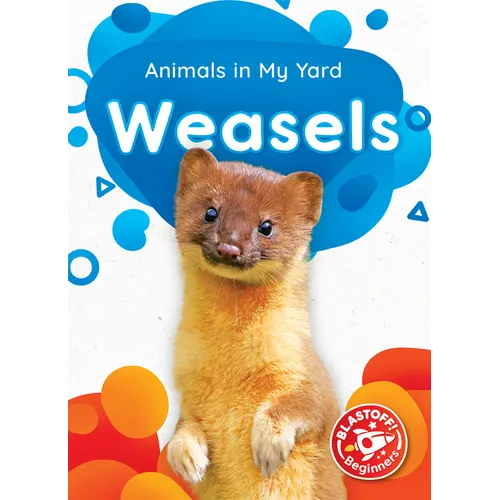Weasels - Library Binding