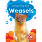 Weasels - Library Binding