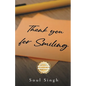 Thank you for Smiling - Paperback