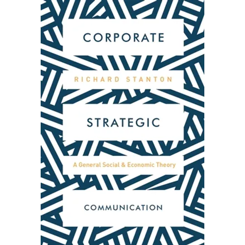 Strategic Corporate Communication - Paperback
