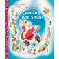Santa's Toy Shop (Disney) - Hardcover
