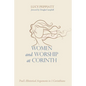 Women and Worship at Corinth - Hardcover