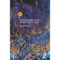 Where We're Going, Where We've Been - Paperback
