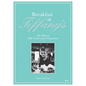 Breakfast at Tiffany's: The Official 50th Anniversary Companion - Hardcover