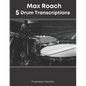 Max Roach: 5 Drum Transcriptions - Paperback