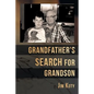 Grandfather's Search for Grandson - Paperback