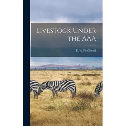Livestock Under the AAA - Hardcover