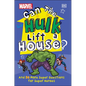 Marvel Can the Hulk Lift a House?: And 50 More Super Questions for Super Heroes - Hardcover