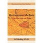 Reconceiving My Body: Take Two, from the Heart - Paperback