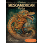 A Guide to Mesoamerican Myths - Library Binding