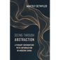 Seeing Through Abstraction: Literary Encounters with Information in Modern China - Paperback