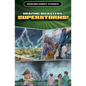 Graphic Disasters: Superstorms! - Library Binding