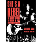 She's a Rebel: The History of Women in Rock and Roll - Paperback