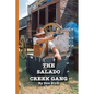 The Salado Creek Gang - Paperback