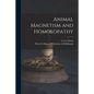 Animal Magnetism and Homoeopathy - Paperback