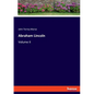 Abraham Lincoln: Volume II - Paperback