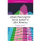 Urban Planning for Social Justice in Latin America - Paperback