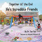 Together til the End: Ife's Incredible Friends - Paperback