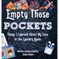 Empty Those Pockets - Hardcover