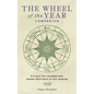 The Wheel of the Year Companion: Rituals for Celebrating Pagan Festivals of the Season - Hardcover