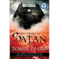 The Smoke of Satan in the Temple of God - Paperback