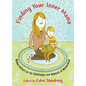 Finding Your Inner Mama: Women Reflect on the Challenges and Rewards of Motherhood - Paperback