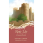 Rose Lily: A Fairytale Retold - Hardcover