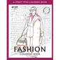 FASHION COLORING BOOK - Vol.1: A Street-Style Coloring Book for fashion lovers - Paperback