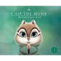 Chip the Monk: Be Kind to Your Mind - Hardcover