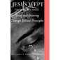 Jesus Wept (The Restorative Model): Grief and Grieving Through Biblical Principles - Paperback