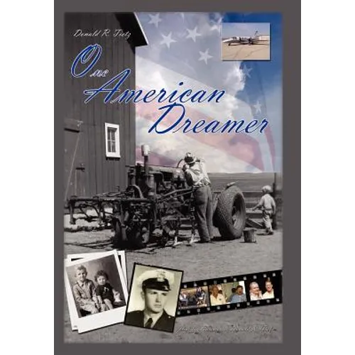 One American Dreamer - Hardcover