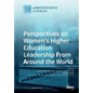 Perspectives on Women's Higher Education Leadership From Around the World - Paperback
