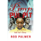 A Pimp In The Pulpit: God Ain't Sleep - Paperback