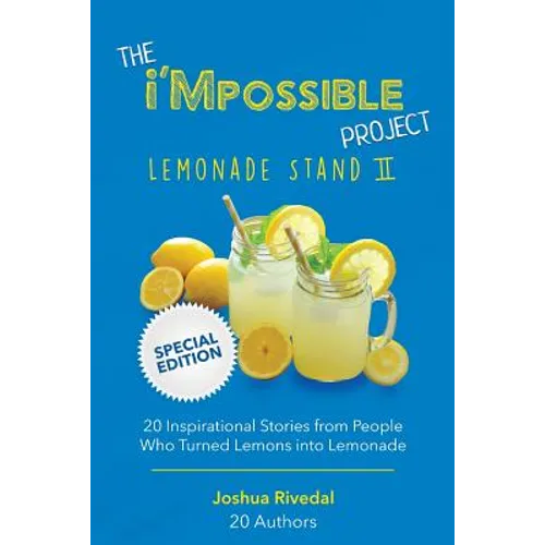 The i'Mpossible Project: Lemonade Stand: Volume II - Paperback