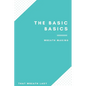 The Basic Basics Wreath Making: An Introduction to the Wonderful World of Wreath Making - Paperback