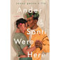 Ander & Santi Were Here - Paperback