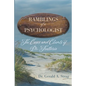 The Ramblings of a Psychologist: The Cases and Clients of Dr. Trattoria - Paperback