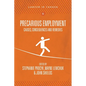 Precarious Employment: Causes, Consequences and Remedies - Paperback