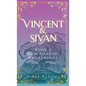 Vincent & Sivan: Book 1: Rum-Soaked Awakenings - Hardcover