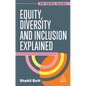 Equity, Diversity and Inclusion Explained - Paperback