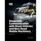 Diagnostic Communication with Road-Vehicles and Non-Road Mobile Machinery - Hardcover