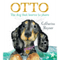 Otto, the Dog That Learns to Share - Hardcover