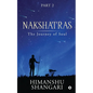 Nakshatras Part 2: The Journey of Soul - Paperback