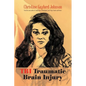 Tbi Traumatic Brain Injury - Paperback