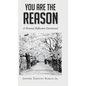 You Are the Reason: A Personal Reflection Devotional - Hardcover