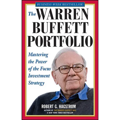 The Warren Buffett Portfolio: Mastering the Power of the Focus Investment Strategy - Paperback