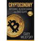Cryptoconomy: Bitcoins, Blockchains & Bad Guys - Paperback