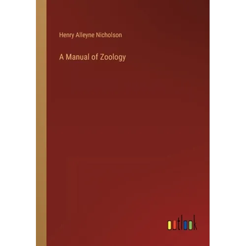 A Manual of Zoology - Paperback